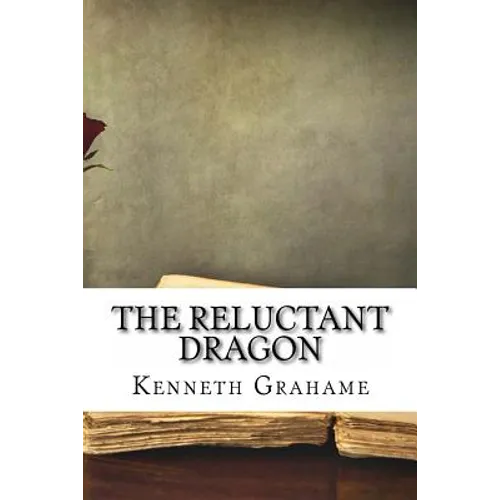 The Reluctant Dragon - Paperback