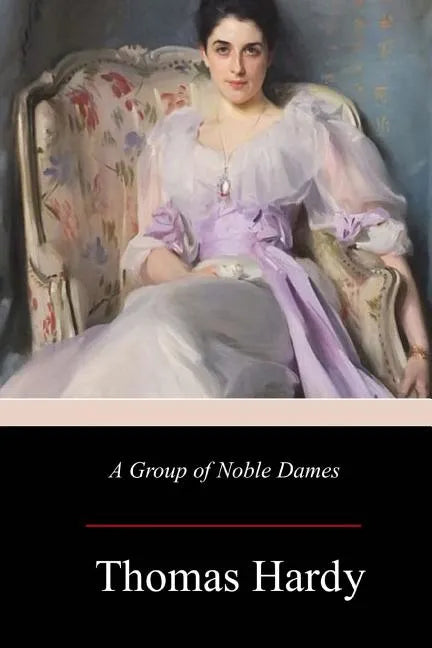 A Group of Noble Dames - Paperback