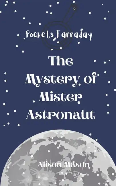 Pockets Farraday and the Mystery of Mr. Astronaut - Paperback