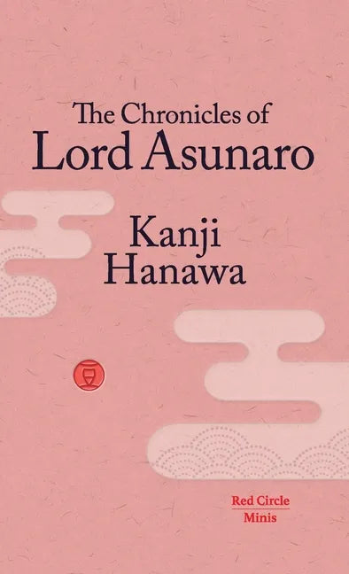 The Chronicles of Lord Asunaro - Paperback