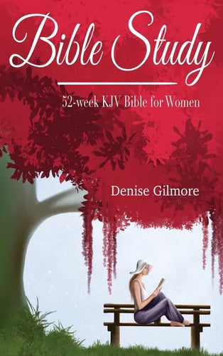 Bible Study: 52-Week KJV Bible for Women - Hardcover
