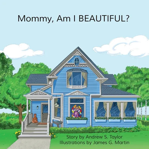 Mommy, Am I BEAUTIFUL? - Paperback