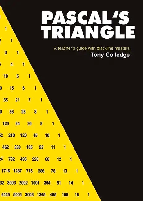 Pascal's Triangle: A Teacher's Guide with Blackline Masters - Paperback