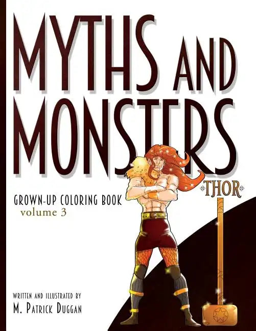 Myths and Monsters Grown-up Coloring Book, Volume 3 - Paperback
