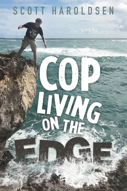 Cop Living on the Edge - Paperback