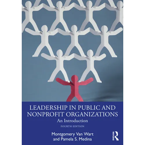 Leadership in Public and Nonprofit Organizations: An Introduction - Paperback