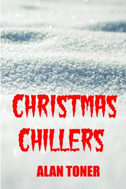 Christmas Chillers - Paperback