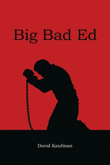 Big Bad Ed - Paperback