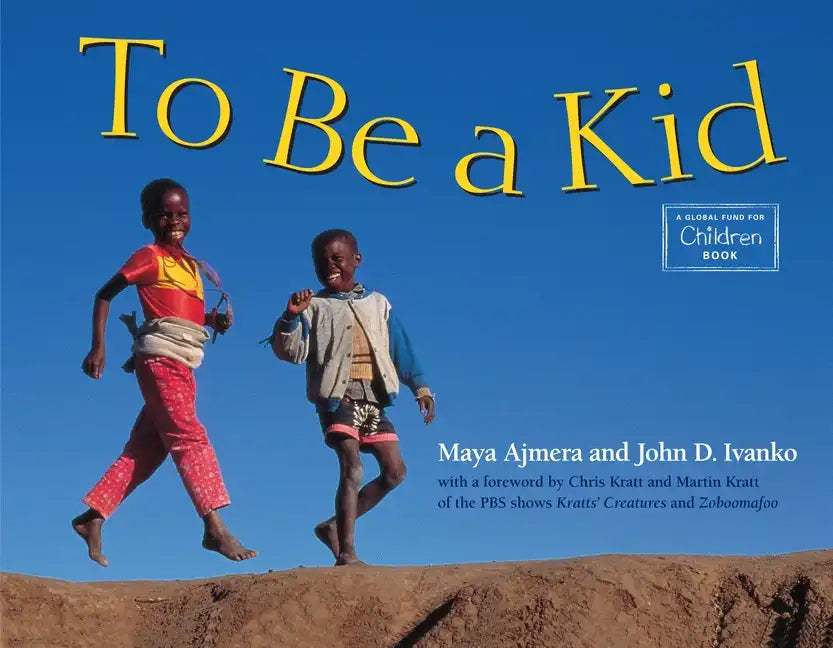 To Be a Kid - Paperback