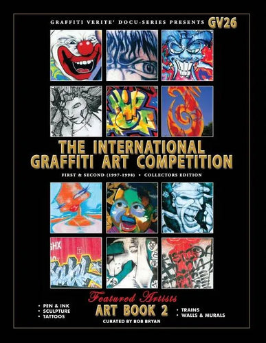 Graffiti Verite' 26 (GV26) The International Graffiti Art Competition-Art Book 2 - Paperback