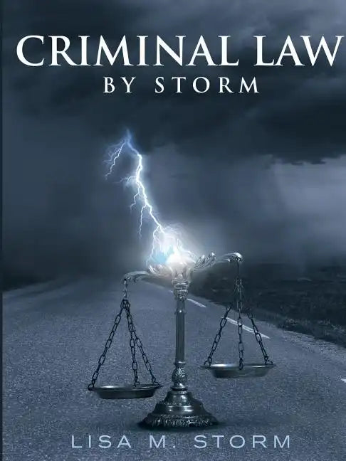 Criminal Law By Storm - Paperback