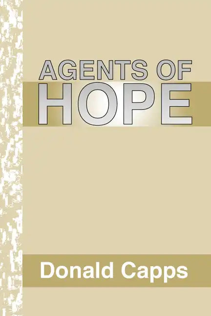 Agents of Hope - Paperback