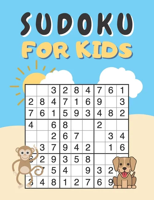 Sudoku For Kids: Sudoku Puzzles Easy With Solutions For Children, Beginners, Teens - Paperback