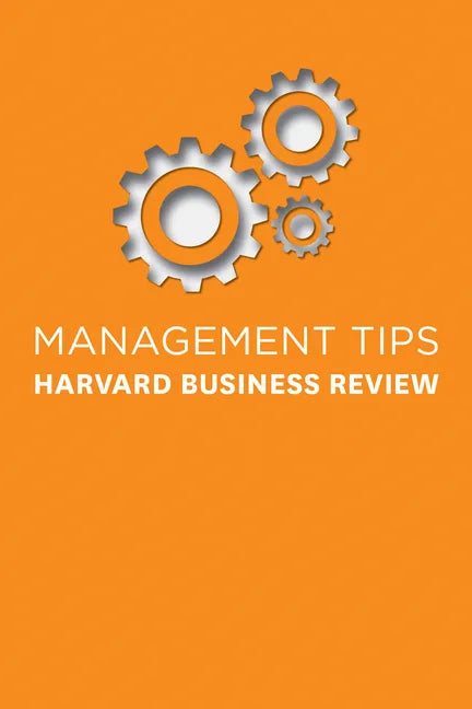 Management Tips: From Harvard Business Review - Paperback