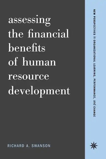 Assessing the Financial Benefits of Human Resource Development - Paperback