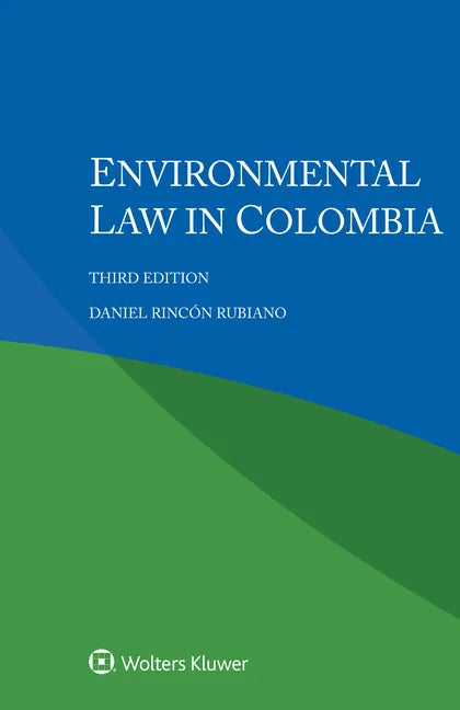 Environmental Law in Colombia - Paperback