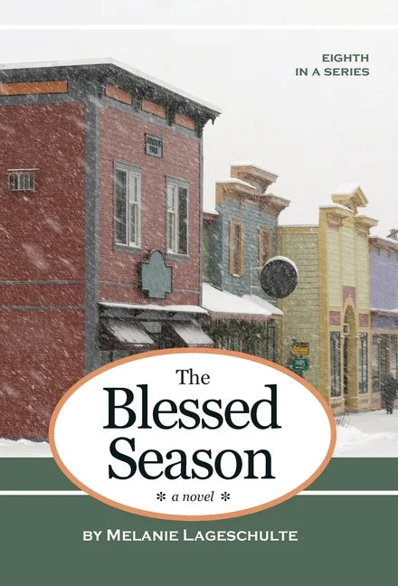 The Blessed Season - Hardcover
