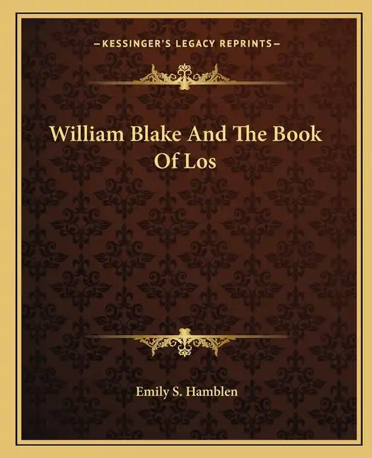 William Blake and the Book of Los - Paperback