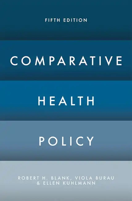 Comparative Health Policy - Paperback