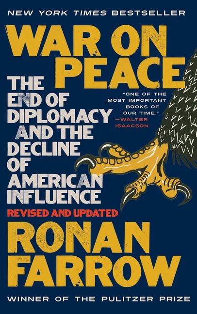 War on Peace: The End of Diplomacy and the Decline of American Influence - Paperback