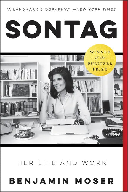 Sontag: Her Life and Work: A Pulitzer Prize Winner - Paperback