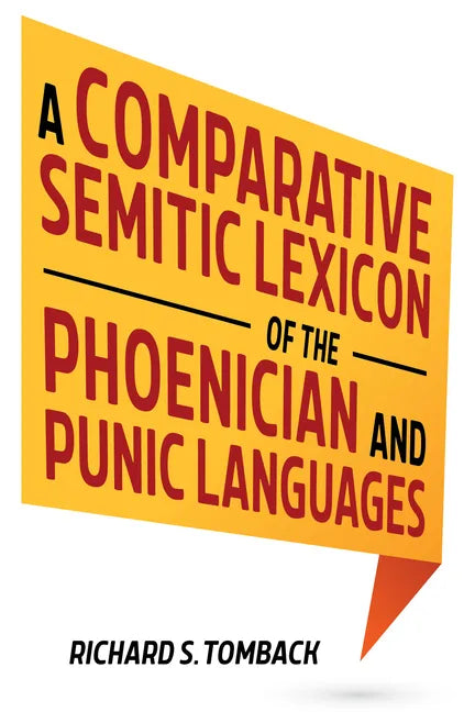 A Comparative Semitic Lexicon of the Phoenician and Punic Languages - Paperback