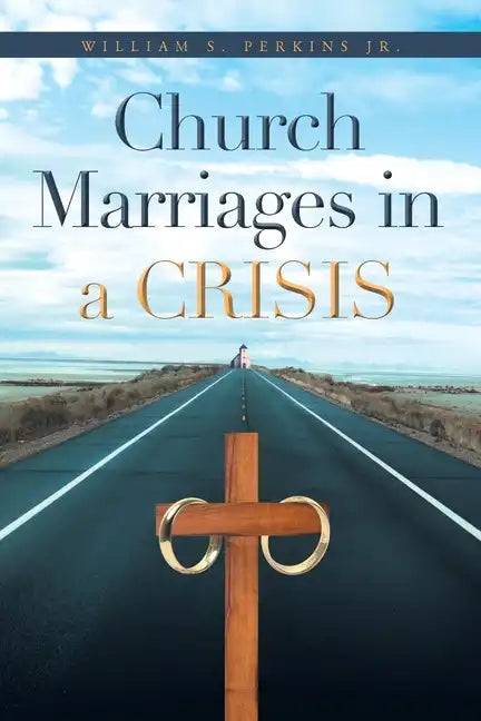 Church Marriages in a Crisis - Paperback