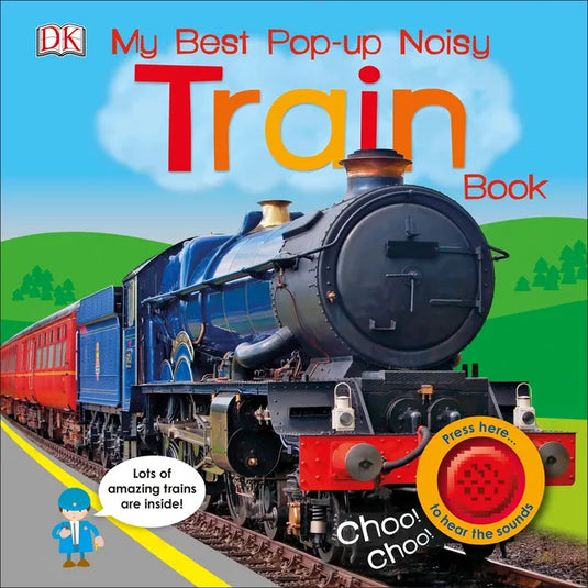 My Best Pop-Up Noisy Train Book - Board Book