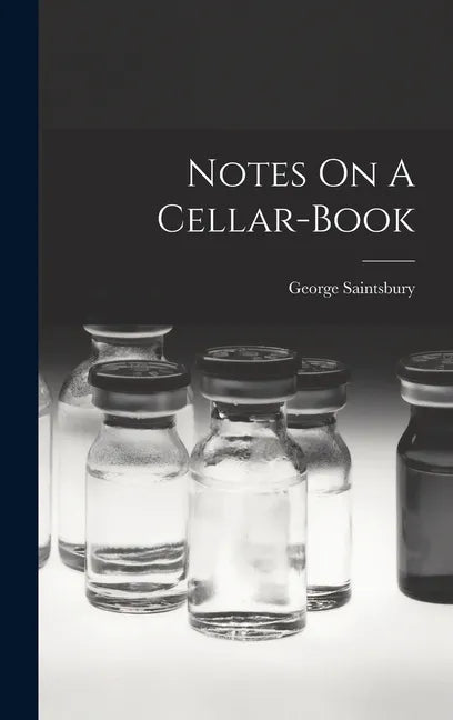 Notes On A Cellar-book - Hardcover