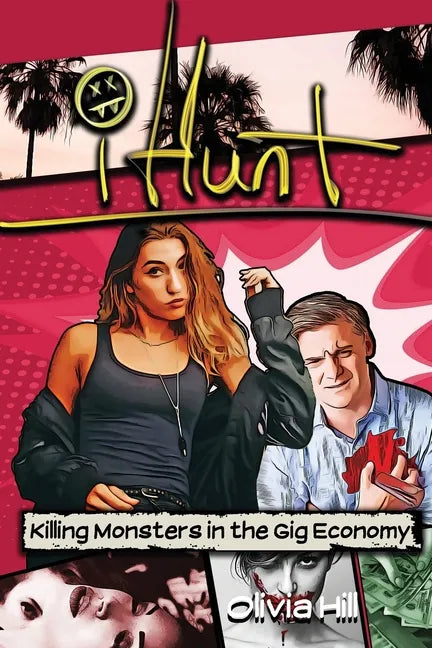 iHunt: Killing Monsters in the Gig Economy - Paperback