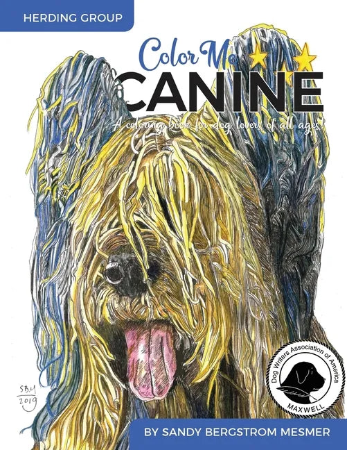 Color Me Canine (Herding Group): A Coloring Book for Dog Owners of All Ages - Paperback