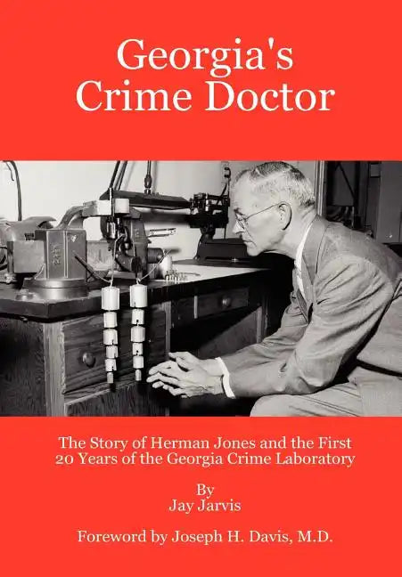 Georgia's Crime Doctor - Hardcover