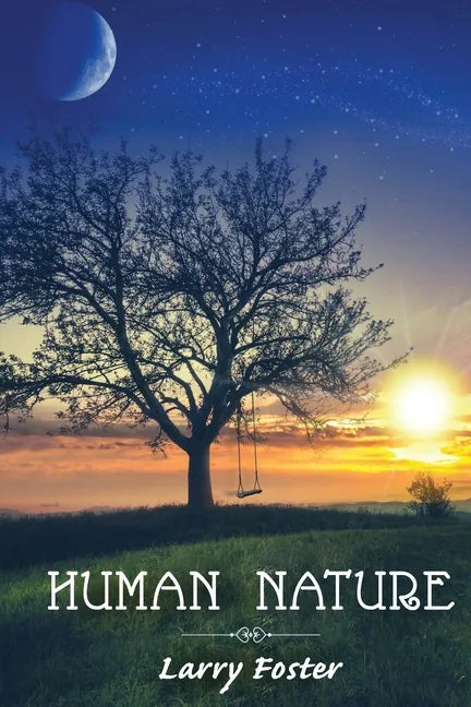 Human Nature: A Collection of Poems - Paperback