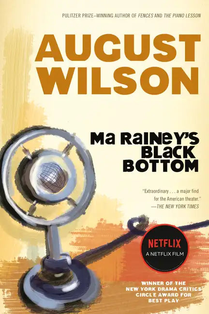Ma Rainey's Black Bottom: A Play - Paperback