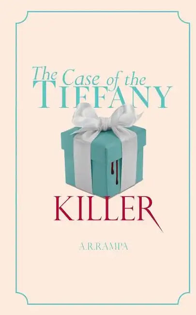 The Case of the Tiffany Killer: A Peggy Hart Mystery - Paperback