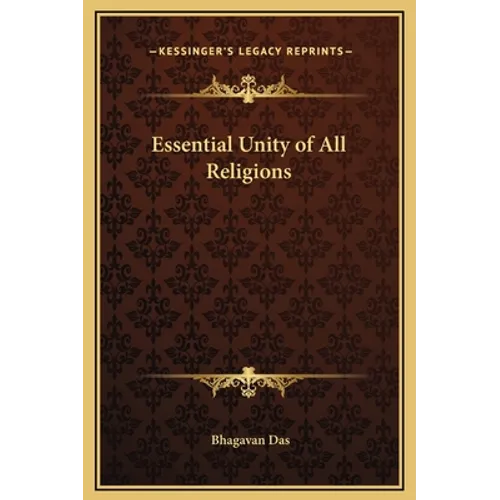 Essential Unity of All Religions - Hardcover