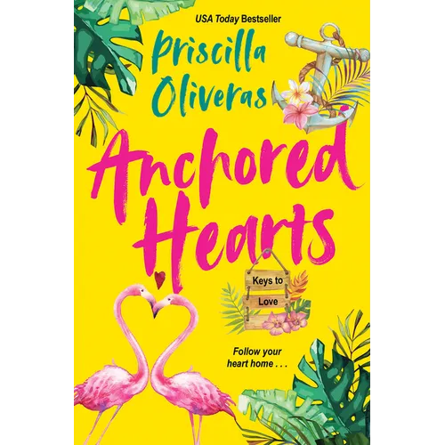 Anchored Hearts: An Entertaining Latinx Second Chance Romance - Paperback