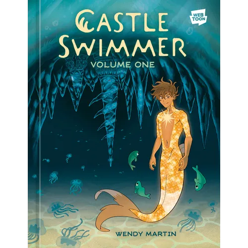 Castle Swimmer: Volume 1 - Hardcover