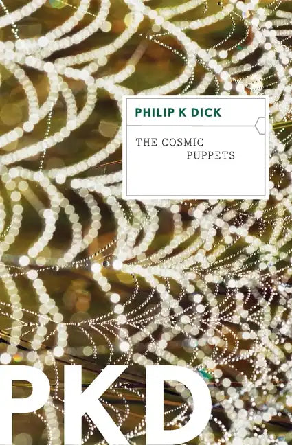 The Cosmic Puppets - Paperback
