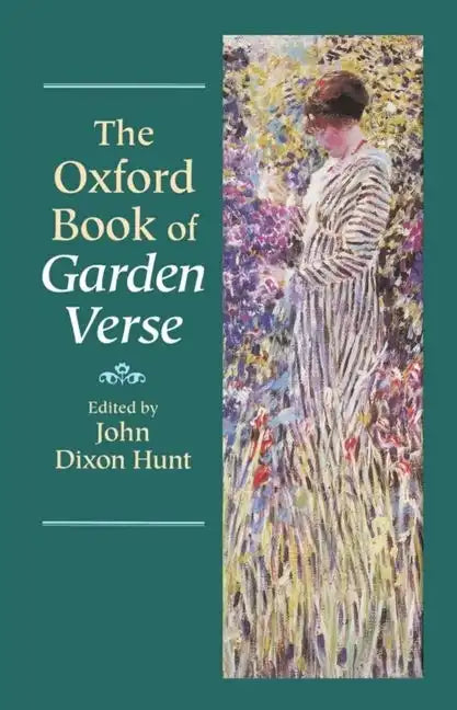 The Oxford Book of Garden Verse - Hardcover