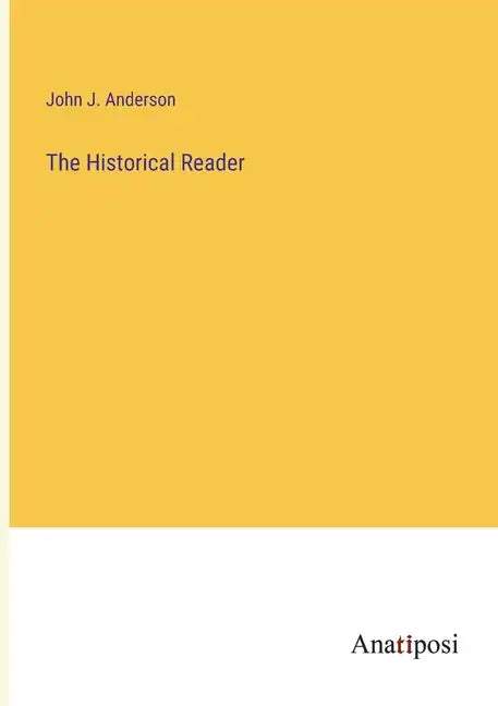 The Historical Reader - Paperback
