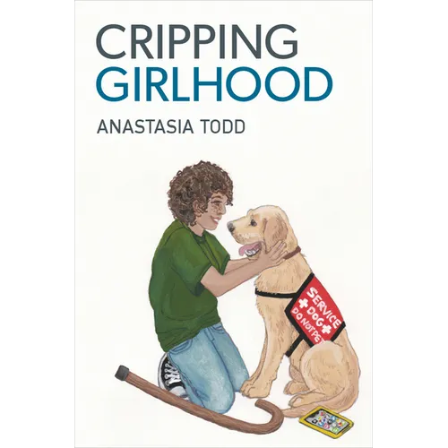 Cripping Girlhood - Paperback