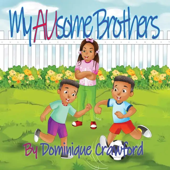My AUsome Brothers - Paperback