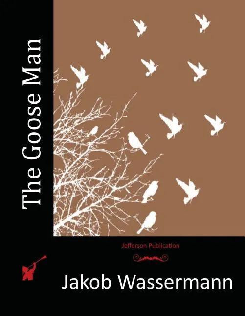The Goose Man - Paperback