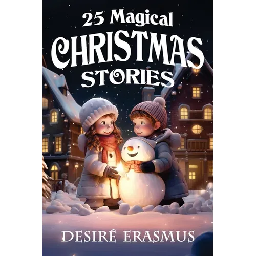 25 Magical Christmas Stories - Paperback