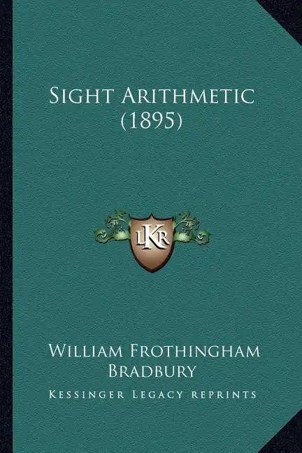 Sight Arithmetic (1895) - Paperback