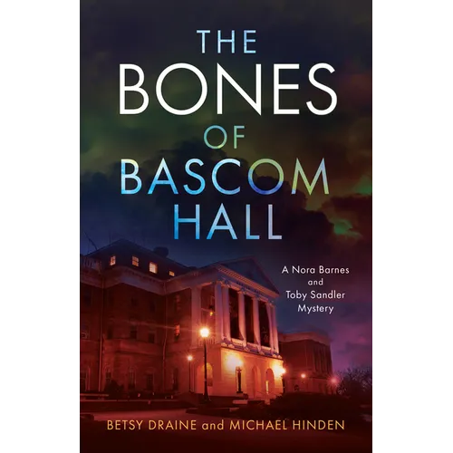 The Bones of Bascom Hall - Paperback