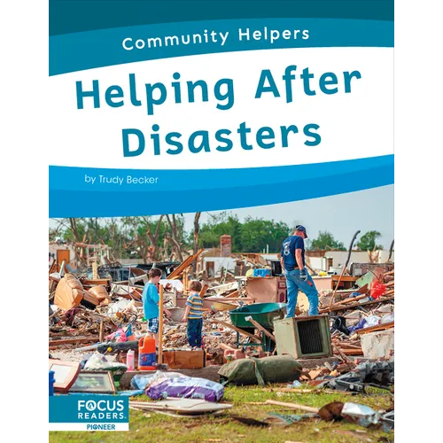 Helping After Disasters - Library Binding
