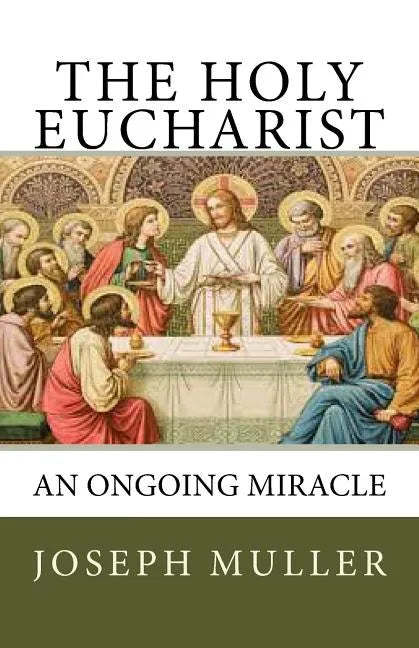 The Holy Eucharist - Paperback