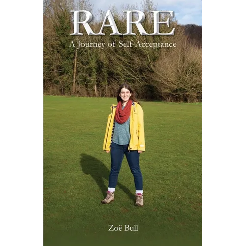 Rare: A Journey of Self-Acceptance - Paperback